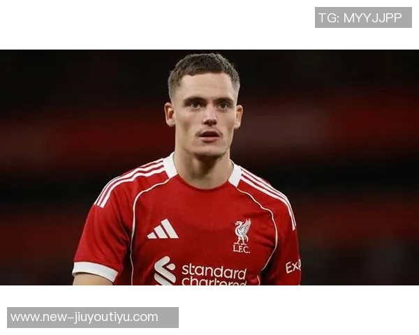 乔哈特称维尔茨为利物浦新援中最关键球员但适应期不可忽视